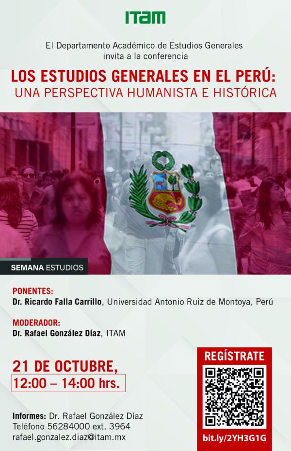 Los Estudios Generales en el Perú: una perspectiva humanista e histórica