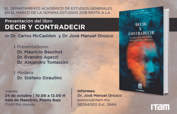 Presentación del libro "Decir y Contradecir. El principio más firme de la filosofía primera"