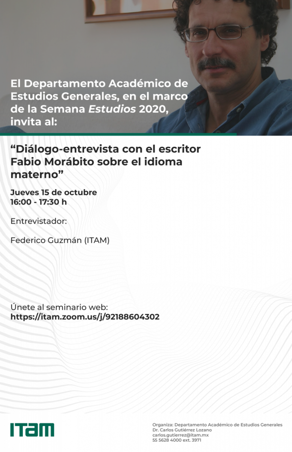 Póster Diálogo-entrevista con el escritor Fabio Morábito sobre el idioma materno
