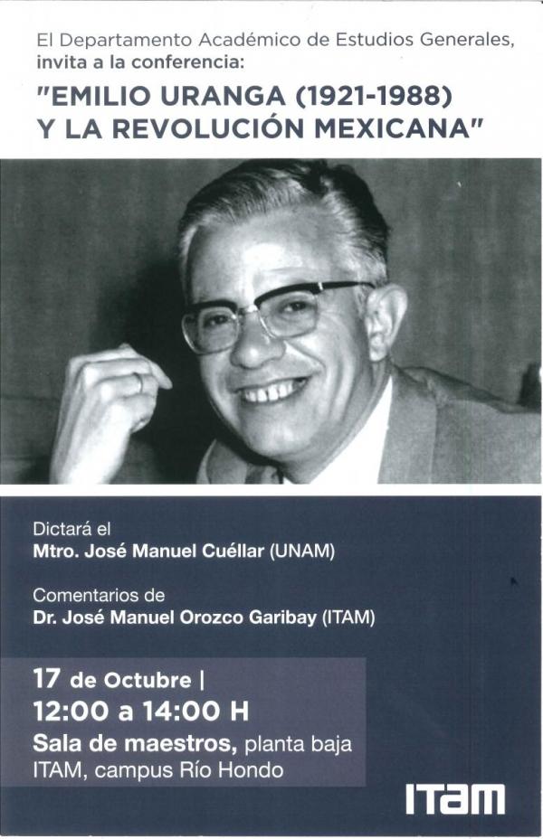 Emilio Uranga (1921-1988) y la Revolución Mexicana